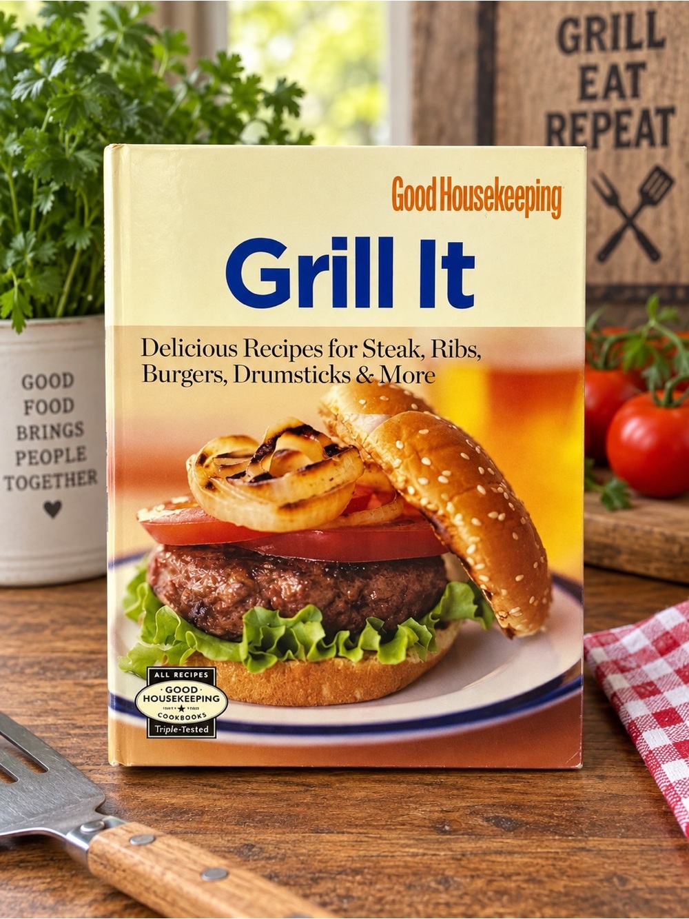 Good Housekeeping Grill It Cookbook
